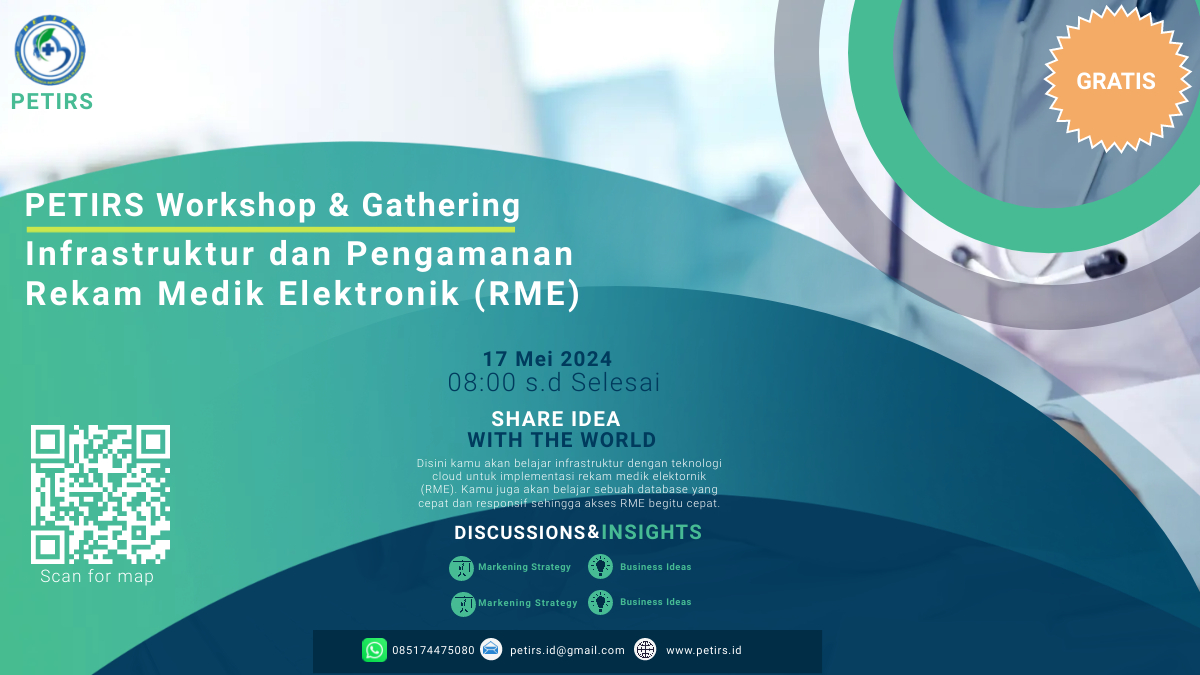 Workshop Dan Gathering : Infrastruktur dan Pengamanan Rekam Medik Elektronik (RME)
